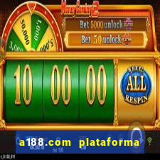 a188.com plataforma de jogos